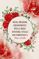 Algopix Similar Product 1 - Baths Smudging Enchantments Spells