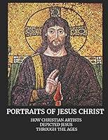 Algopix Similar Product 13 - Portraits of Jesus Christ How