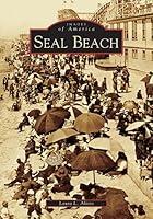 Algopix Similar Product 13 - Seal Beach (CA) (Images of America)