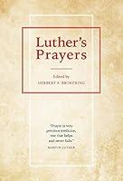 Algopix Similar Product 3 - Luther's Prayers