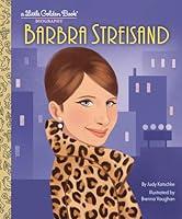 Algopix Similar Product 14 - Barbra Streisand A Little Golden Book