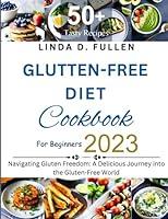 Algopix Similar Product 4 - GLUTENFREE DIET COOKBOOK FOR BEGINNERS