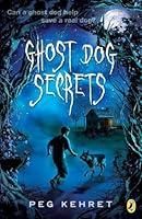 Algopix Similar Product 8 - Ghost Dog Secrets