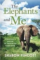 Algopix Similar Product 13 - The Elephants and Me Pursuing a Dream