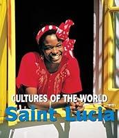 Algopix Similar Product 12 - Saint Lucia Cultures of the World