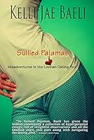 Algopix Similar Product 9 - Sullied Pajamas Misadventures in the