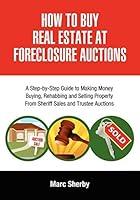 Algopix Similar Product 5 - How To Buy Real Estate At Foreclosure