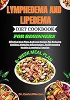 Algopix Similar Product 9 - LYMPHEDEMA AND LIPEDEMA DIET COOKBOOK