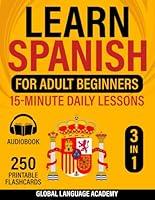 Algopix Similar Product 10 - Learn Spanish for Adult Beginners