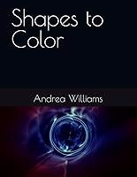 Algopix Similar Product 10 - Shapes to Color (Coloring with Coach A!)