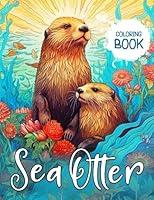 Algopix Similar Product 8 - Sea Otter Coloring Book 100 Funny And