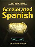 Algopix Similar Product 8 - Accelerated Spanish Learn fluent