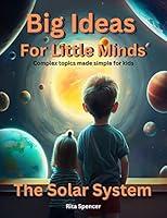 Algopix Similar Product 5 - Big Ideas For Little Minds The Solar