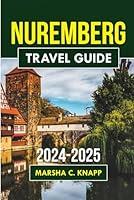 Algopix Similar Product 4 - Nuremberg travel guide 20242025