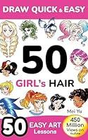 Algopix Similar Product 16 - Draw Quick  Easy 50 Girls Hair How