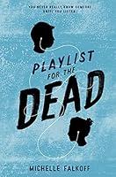 Algopix Similar Product 1 - Playlist for the Dead