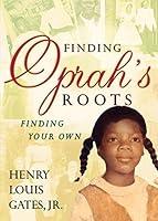 Algopix Similar Product 11 - Finding Oprah's Roots: Finding Your Own