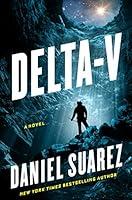 Algopix Similar Product 10 - Delta-v (A Delta-v Novel Book 1)