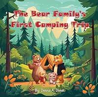 Algopix Similar Product 3 - Bear Familys First Camping Trip