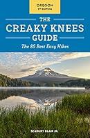 Algopix Similar Product 7 - The Creaky Knees Guide Oregon 2nd