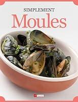 Algopix Similar Product 1 - Moules (Simplement) (French Edition)