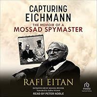 Algopix Similar Product 14 - Capturing Eichmann The Memoirs of a