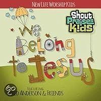 Algopix Similar Product 18 - We Belong To Jesus-New Life Kids