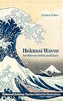 Algopix Similar Product 14 - Hokusai Waves An Odyssey in Ink and