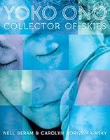 Algopix Similar Product 5 - Yoko Ono: Collector of Skies