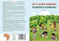 Algopix Similar Product 14 - LETS LEARN KISWAHILI  TUJIFUNZA