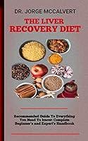 Algopix Similar Product 5 - The Liver Recovery Diet  Medical