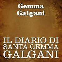 Algopix Similar Product 8 - Il diario di Santa Gemma Galgani The