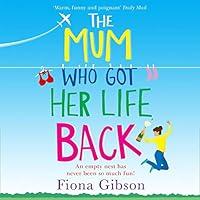 Algopix Similar Product 17 - The Mum Who Got Her Life Back