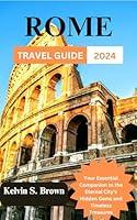 Algopix Similar Product 4 - Discover Rome The Ultimate 2024 Travel
