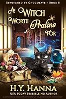 Algopix Similar Product 6 - A Witch Worth Praline For BEWITCHED BY