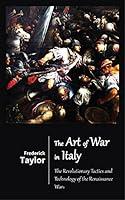 Algopix Similar Product 20 - The Art of War in Italy  The