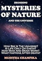 Algopix Similar Product 8 - Decoding Mysteries Of Nature And The