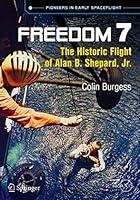 Algopix Similar Product 18 - Freedom 7 The Historic Flight of Alan