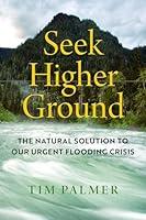 Algopix Similar Product 2 - Seek Higher Ground The Natural