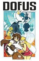 Algopix Similar Product 16 - Dofus Manga  Tome 4  Chtif faismoi