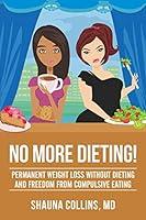 Algopix Similar Product 18 - No More Dieting Permanent Weight Loss