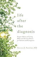 Algopix Similar Product 7 - Life after the Diagnosis Expert Advice