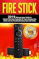 Algopix Similar Product 20 - Fire Stick 2019 Ultimate User Guide to
