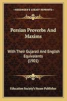 Algopix Similar Product 20 - Persian Proverbs And Maxims With Their