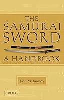 Algopix Similar Product 8 - The Samurai Sword: A Handbook