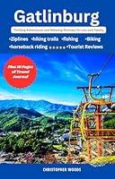 Algopix Similar Product 16 - Gatlinburg Travel Guide  Thrilling