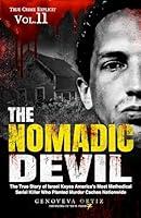 Algopix Similar Product 4 - The Nomadic Devil The True Story of