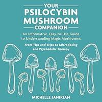 Algopix Similar Product 5 - Your Psilocybin Mushroom Companion An