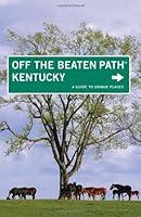 Algopix Similar Product 11 - Kentucky Off the Beaten Path 9th Off