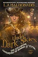 Algopix Similar Product 17 - Under Dark Skies The Steampunk